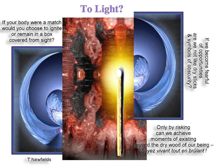 To Light? - an art work & poem by T Newfields