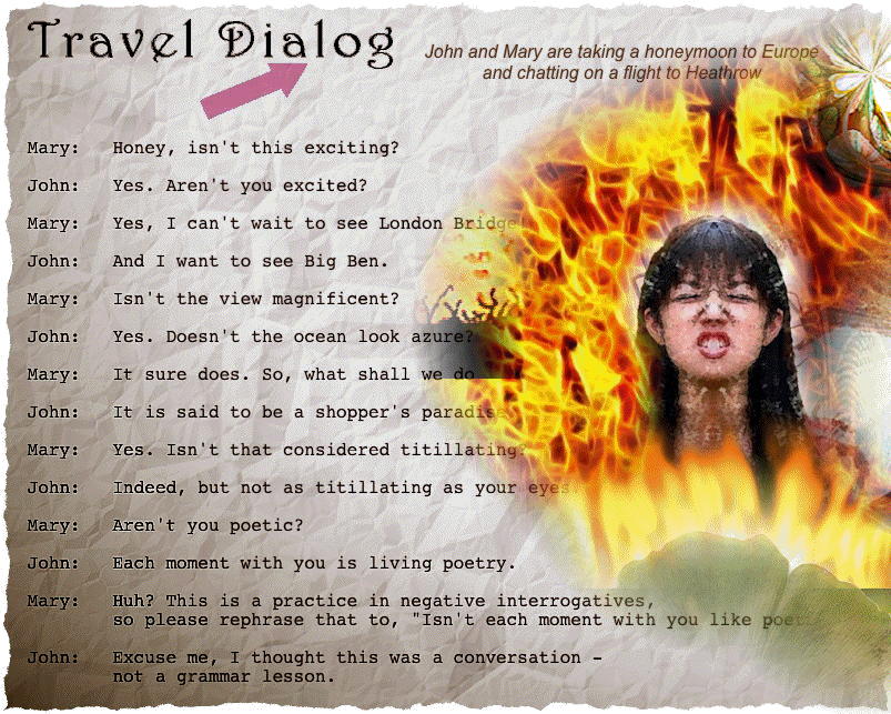 Travel Dialog - a fossilized conversation and commentary by T Newfields