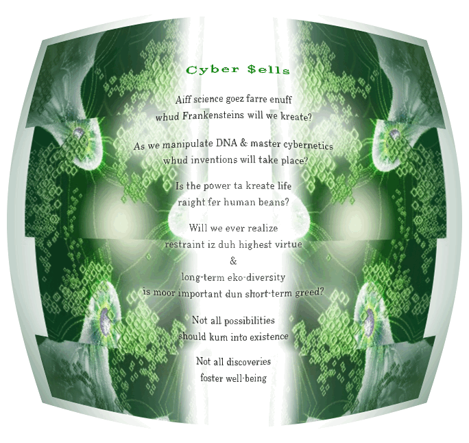 Cyber $ells - a pictoral poem by T Newfields