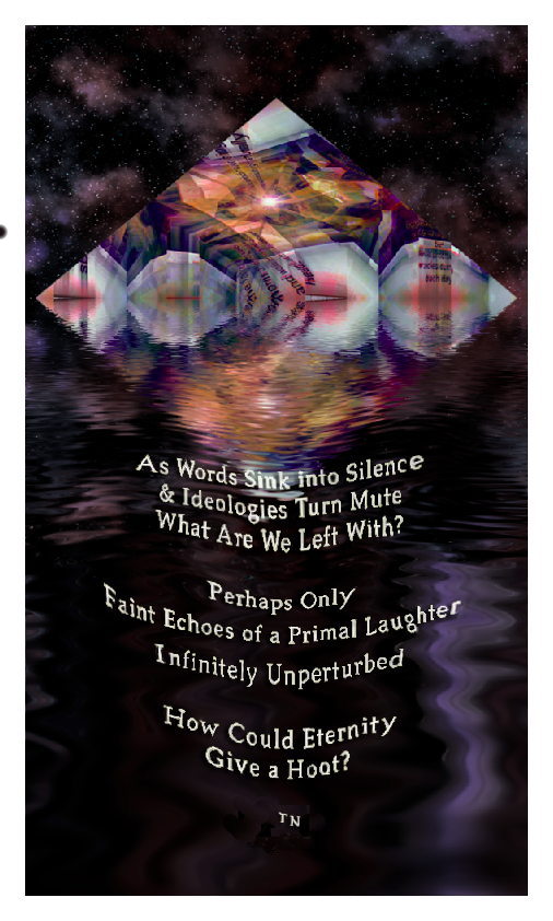 As Words Fade into Silence - an art work and poem by T Newfields